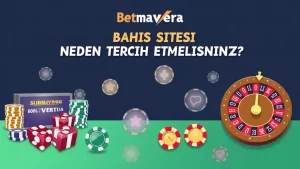 Read more about the article Betmavera Bahis Sitesi: Kullanıcılar İçin Neden Tercih Edilmeli?