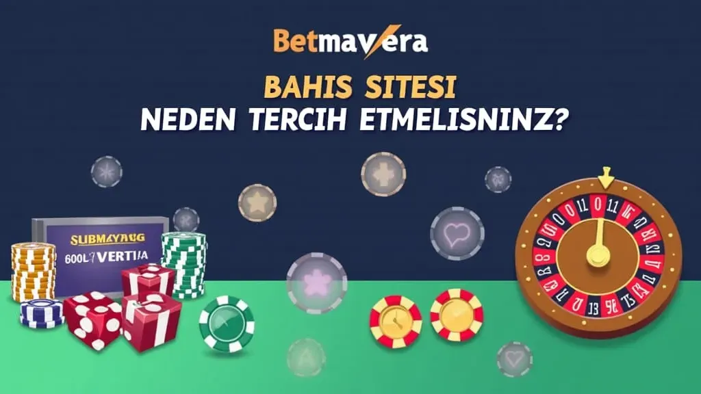 Read more about the article Betmavera Bahis Sitesi: Kullanıcılar İçin Neden Tercih Edilmeli?